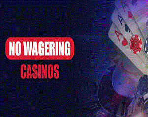 Best No Wagering Casinos UK